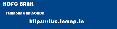 HDFC BANK  TELANGANA NALGONDA    ifsc code